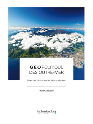 cover image of Géopolitique des outre-mer